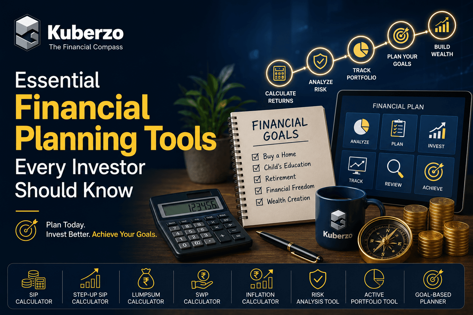 Essential Financial Planning Tools Every Investor Should Know